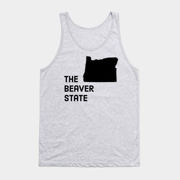 Oregon - The Beaver State Tank Top by whereabouts